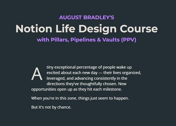 Notion Life Design Course by August Bradley
