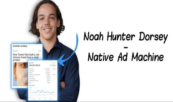 noah-hunter-dorsey-native-ad-machine
