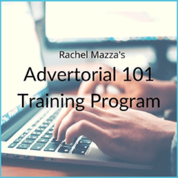 Rachel Mazza - Advertorial 101 course