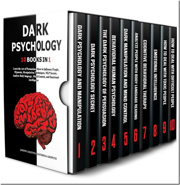 Dark Psychology – 10 Books in 1 – Joseph Griffith & Katerina Griffith