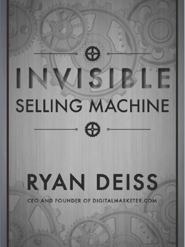 invisible-selling-machine-ryan-deiss