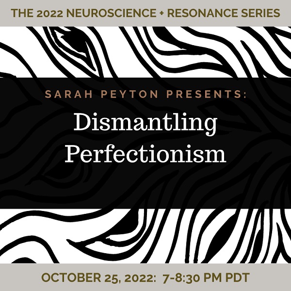 sarah-peyton-dismantling-perfectionism