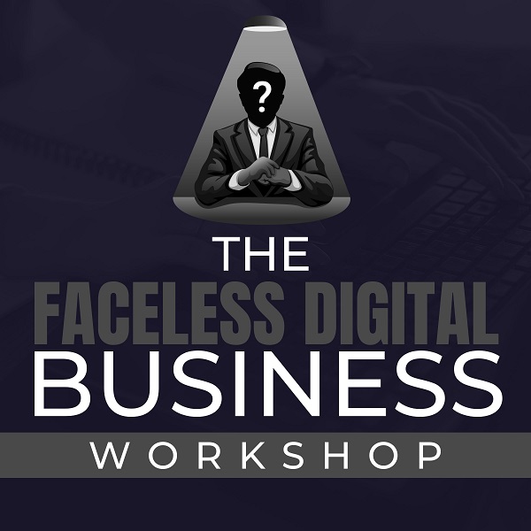 ben-adkins-faceless-digital-business-workshop