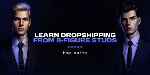 suits-commerce-learn-dropshipping-from-8-figure-studs