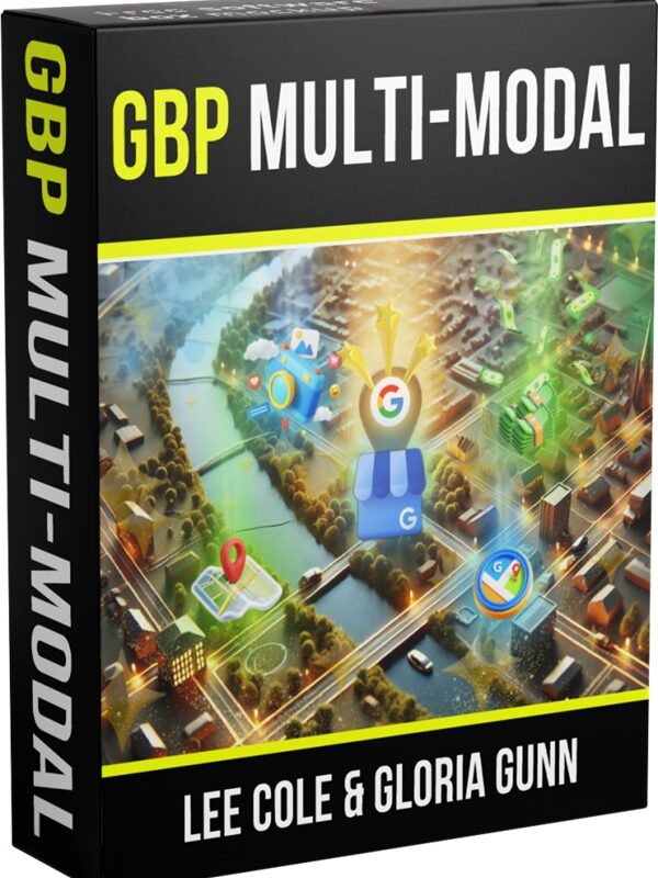 gbp-multi-modal-easily-land-clients-and-get-well-paid-to-boost-their-gbp-rankings