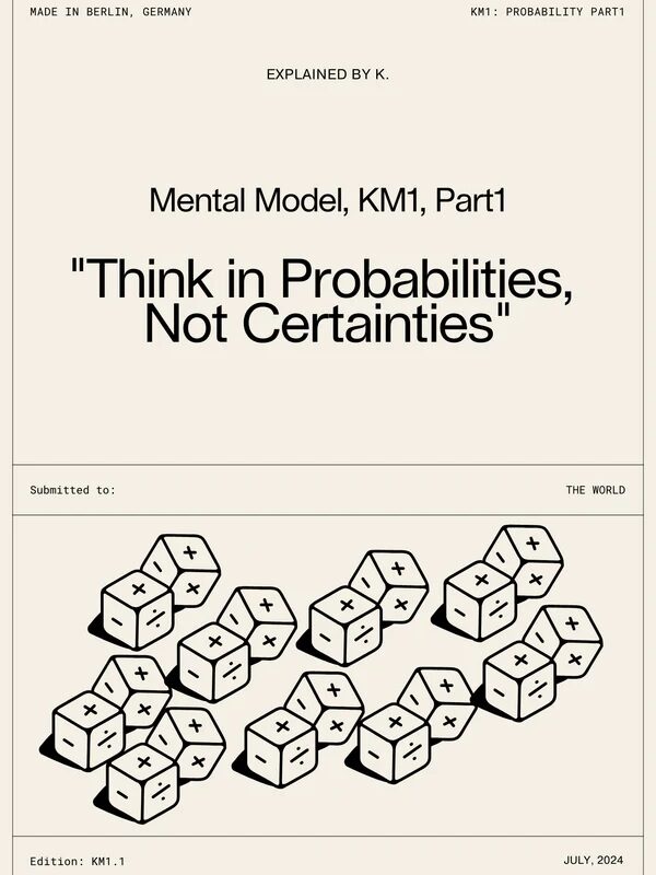 philosophy-of-k-mental-model-series-think-in-probabilities-not-certainties