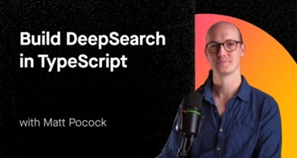 build-deepsearch-in-typescript-matt-pocock