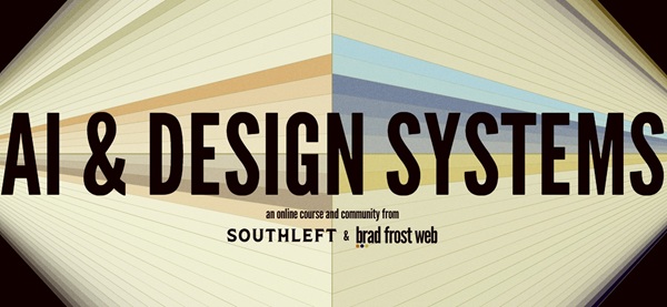 [Group Buy] AI & Design Systems by TJ Pitre, Brad Frost & Ian Frost